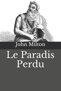 Le Paradis Perdu