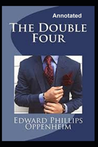 The Double Four Annotated