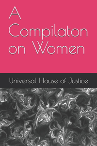A Compilaton on Women