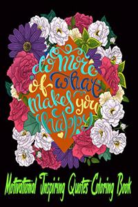Motivational Inspiring Quotes Coloring Book