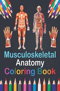 Musculoskeletal Anatomy Coloring Book