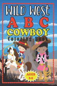 Wild West ABC Cowboy Coloring Book