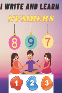 I Write and Learn Numbers