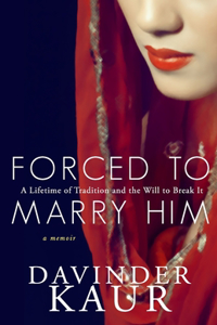 Forced to Marry Him