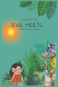 Evie Meets