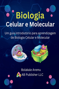 Biologia Celular e Molecular