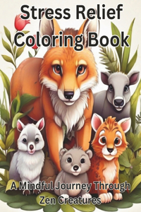 Stress Relief Coloring Book