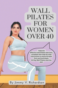 Wall Pilates for Women over 40