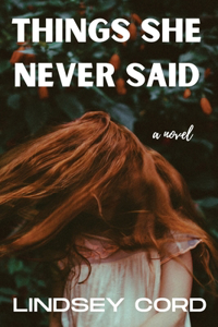 Things She Never Said