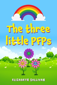 three little PFPs