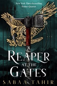A Reaper at the Gates: Ember Quartet (Part - 3): Book 3