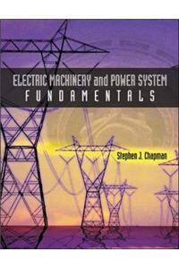 Electric Machinery and Power System Fundamentals