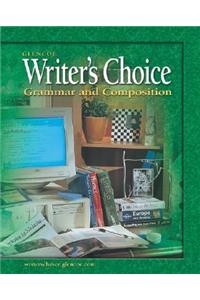 Writer's Choice: Grammar and Composition, Grade 12, Student Edition