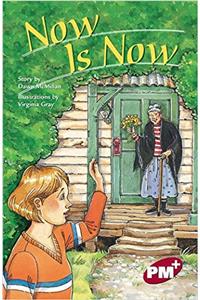 Now is Now PM PLUS Chapter Books Level 28 Set B Ruby: PM Plus Chapter Books Ruby Set B