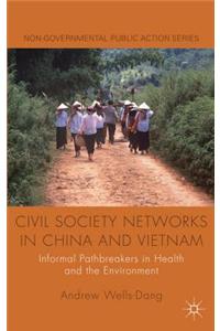 Civil Society Networks in China and Vietnam