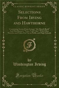 Selections from Irving and Hawthorne