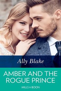 Amber And The Rogue Prince