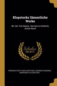 Klopstocks Sämmtliche Werke