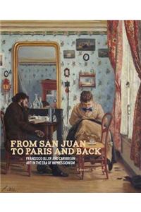 From San Juan to Paris and Back