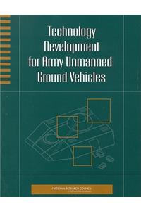 Technology Development for Army Unmanned Ground Vehicles