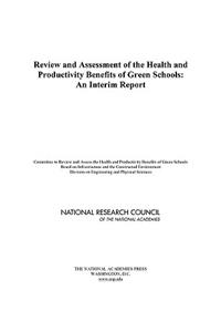 Review and Assessment of the Health and Productivity Benefits of Green Schools