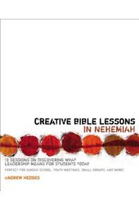 Creative Bible Lessons in Nehemiah