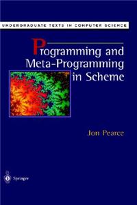 Programming and Meta-Programming in Scheme