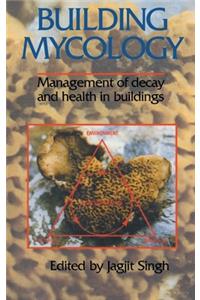 Building Mycology