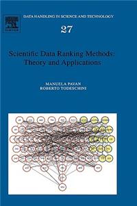 Scientific Data Ranking Methods: Theory and Applications: Volume 27 (Data Handling in Science and Technology)