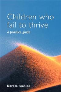 Children Who Fail to Thrive