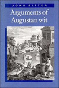 Arguments of Augustan Wit