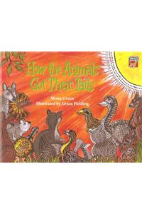 How the Animals Got their Tails