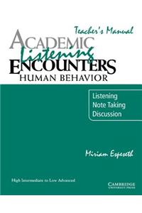 Academic Listening Encounters: Human Behavior Teacher's Manual