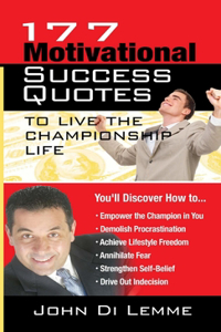 177 Motivational Success Quotes to Live the Championship Life