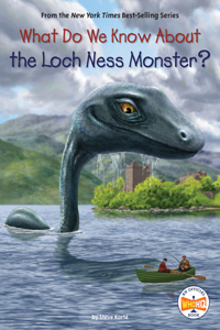 What Do We Know about the Loch Ness Monster?