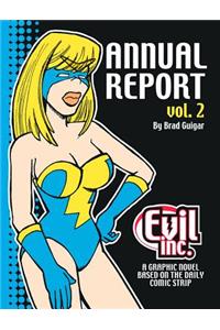Evil Inc Annual Report Volume 2