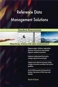Reference Data Management Solutions Standard Requirements