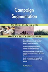 Campaign Segmentation The Ultimate Step-By-Step Guide