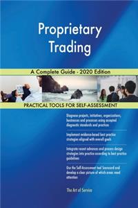 Proprietary Trading A Complete Guide - 2020 Edition