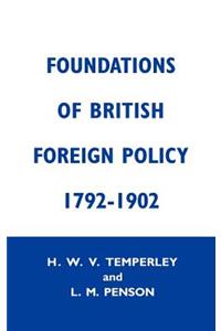 Foundations of British Foreign Policy, 1792-1902