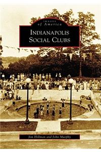 Indianapolis Social Clubs