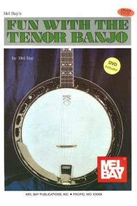 Fun with the Tenor Banjo