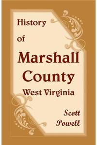 History of Marshall County, West Virginia