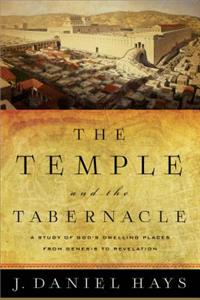 The Temple and the Tabernacle