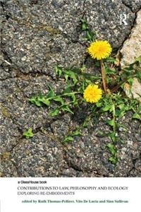 Contributions to Law, Philosophy and Ecology