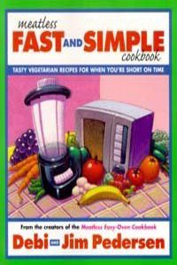 Meatless Fast and Simple Cookbook