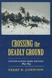 Crossing the Deadly Ground