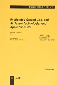 Unattended Ground, Sea, and Air Sensor Technologies and Applications XIII