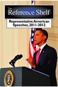 Representative American Speeches, 2011 2012