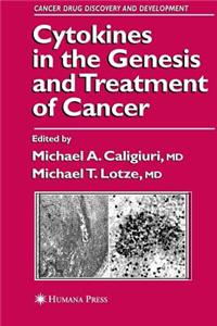 Cytokines in the Genesis and Treatment of Cancer